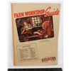 VINTAGE FARM WORKSHOP GUIDE