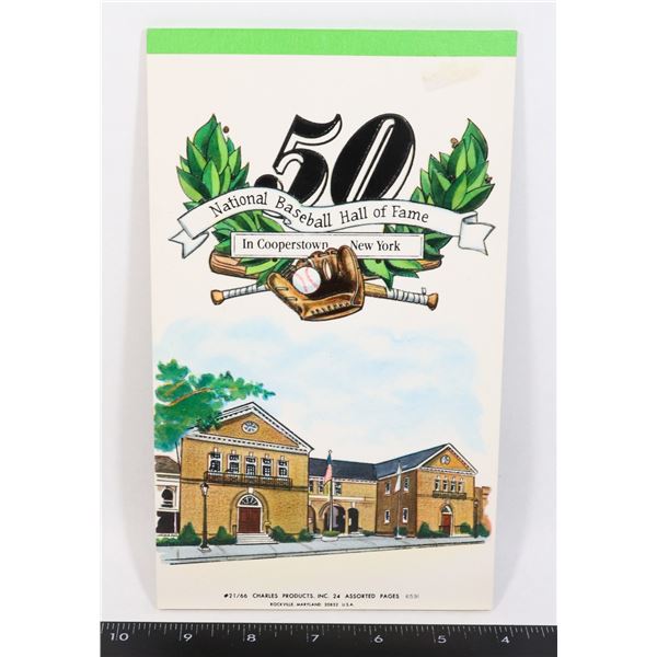 NATIONAL BASEBALL HALL OF FAME NOTEPAD 24