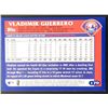 Image 2 : 2003 TOPPS VLADIMIR GUERRERO (HOF)