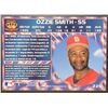 Image 2 : 1995 PACIFIC OZZIE SMITH (HOF)
