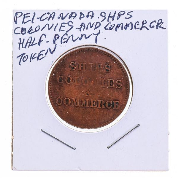 PEI Canada SHIPS Colonies and Commerce Half Penny Token