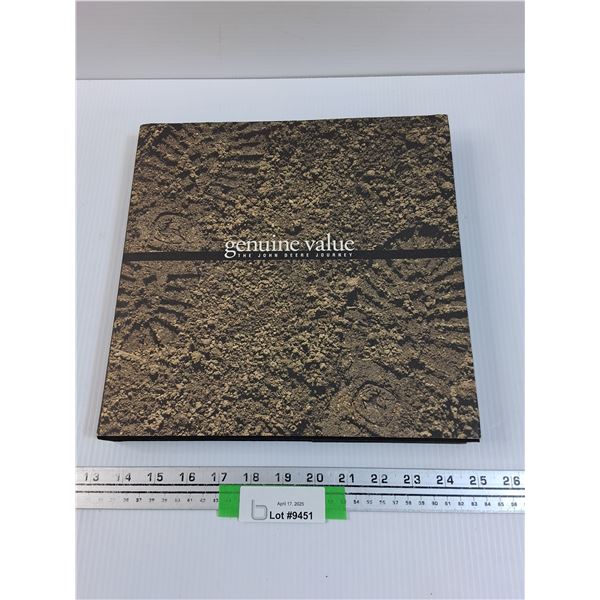 Genuine Value - The John Seere Journey - Hard Cover Book