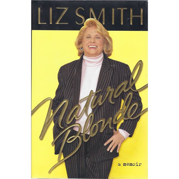 Natural Blonde Liz Smith signed book