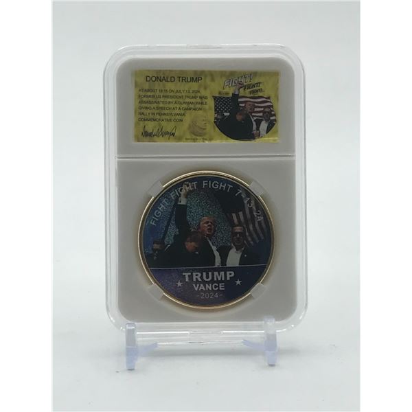 DONALD TRUMP "FIGHT, FIGHT, FIGHT" COLLECTORS COIN IN COLOUR