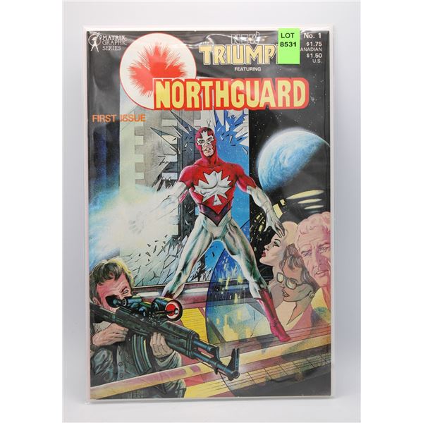 NEW TRIUMPH FEATURING NORTHGUARD #1