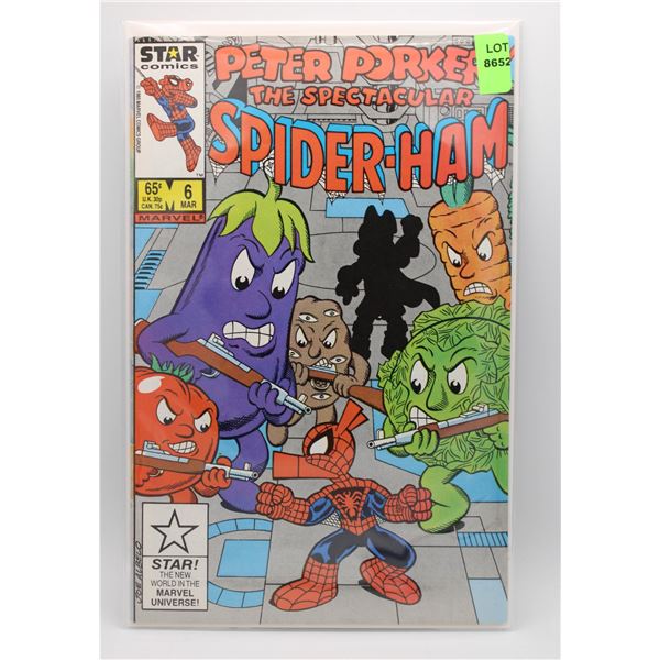 PETER PORKER, THE SPECTACULAR SPIDER-HAM #6