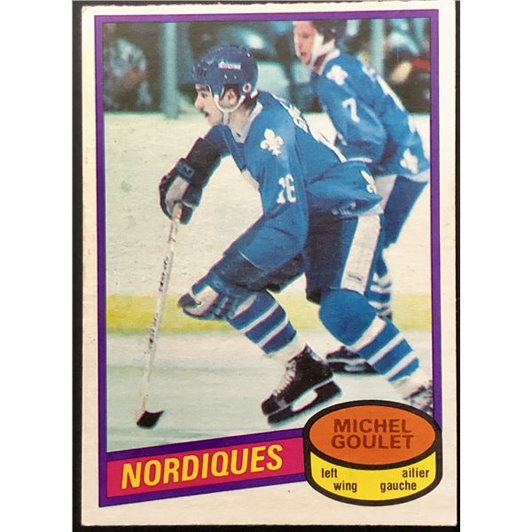 1980-81 O-PEE-CHEE MICHEL GOULET (HOF) ROOKIE CARD
