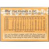 Image 2 : 1988 TOPPS TIM RAINES (HOF)