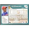 Image 2 : 2001 TOPPS VLADIMIR GUERRERO (HOF)
