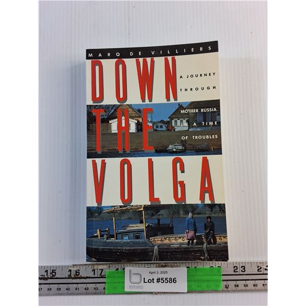 Down the Volga Book by Marq De Villiers
