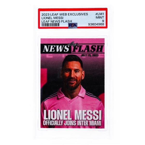 (ie) LIONEL MESSI * 1st INTER MIAMI CARD * 2023 LEAF WEB EXCLUSIVE MLS * PSA 9 * QTY