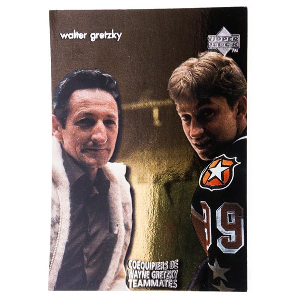 Wayne Gretzky -Walter Gretzky Teamates Card