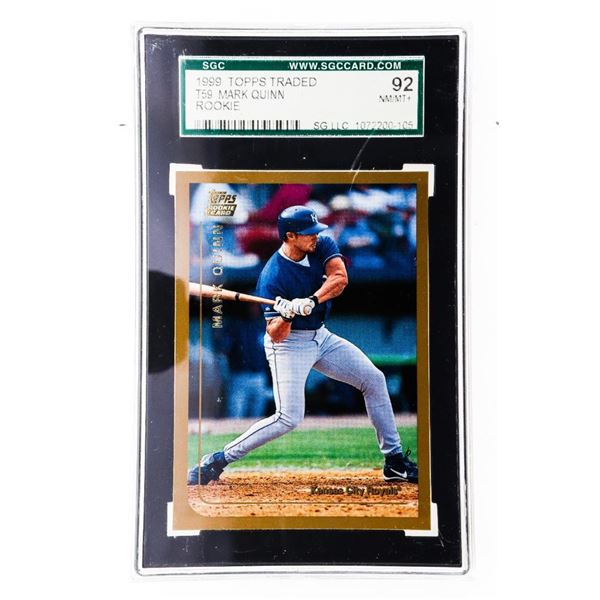 1999 TOPPS Traded T59 Mark Quinn Rookie NM/MT+92 SGC