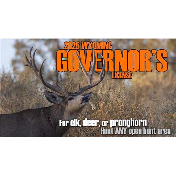 2025 Wyoming Governor's License - deer, elk, or pronghorn