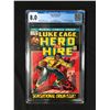 Image 1 : MARVEL COMICS NO.1 LUKE CAGE, HERO FOR HIRE CGC GRADED 8.0
