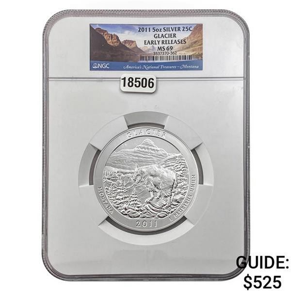 2011 5oz Silver 25C Glacier NGC MS69 Early Release