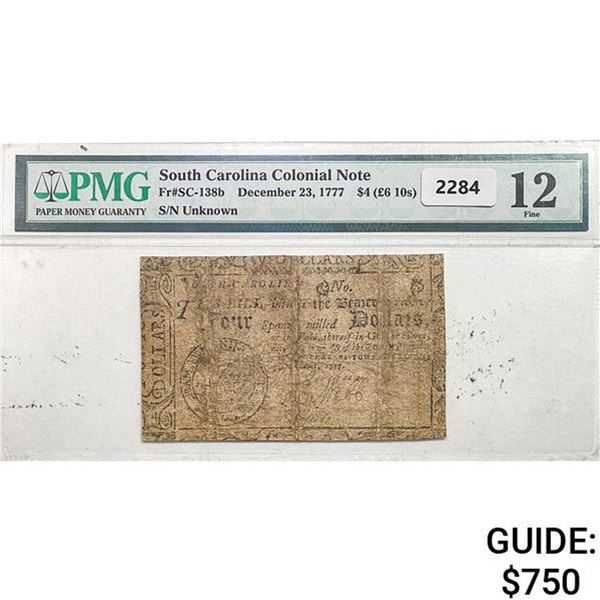 1777 $4 South Carolina Colonial Note PMG 12