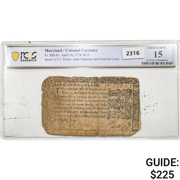 1774 $1/3 Maryland/Colonial Currency PCGS 15