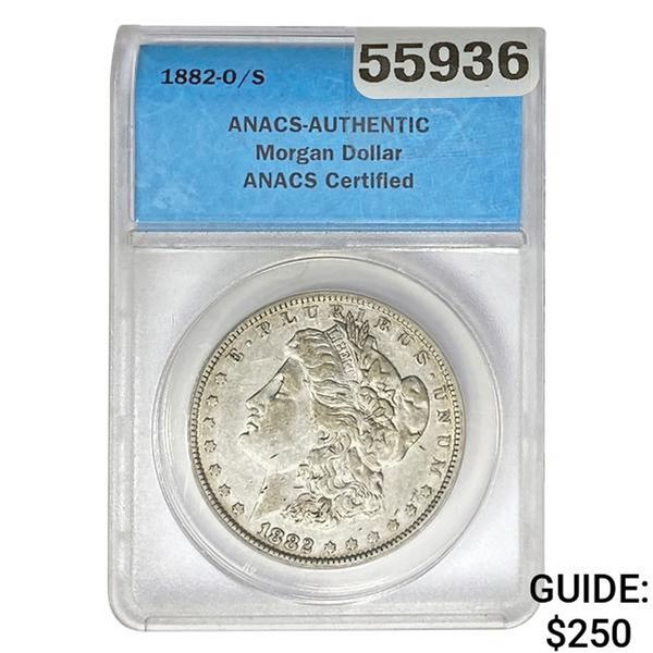 1882-O/S Morgan Dollar ANACS Authentic