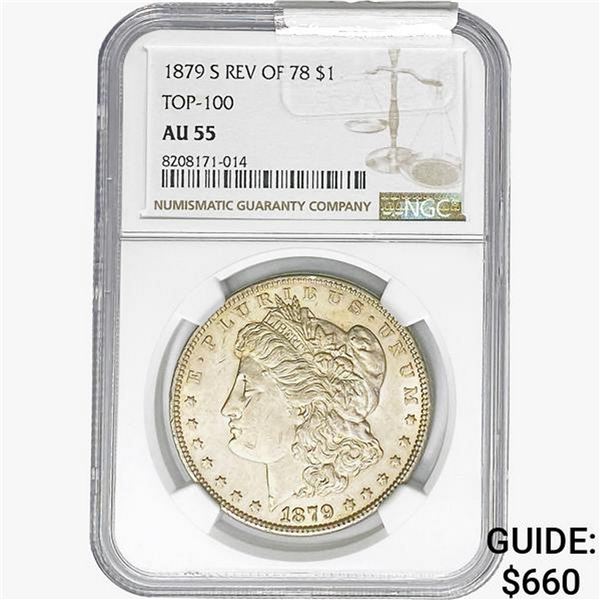 1879-S REV 78 Morgan Silver Dollar NGC AU55