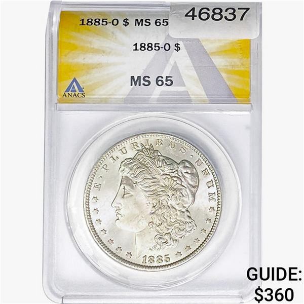 1885-O Morgan Silver Dollar ANACS MS65