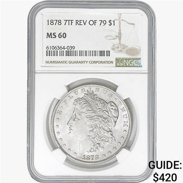 1878 REV 79 Morgan Silver Dollar NGC MS60