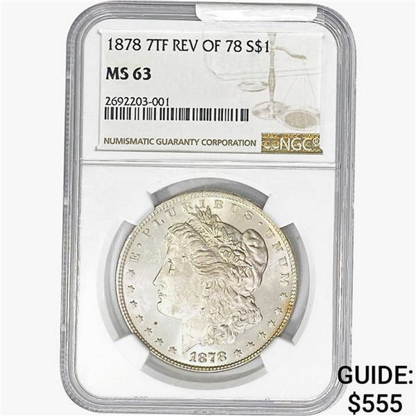 1878 7TF REV 78 Morgan Silver Dollar NGC MS63