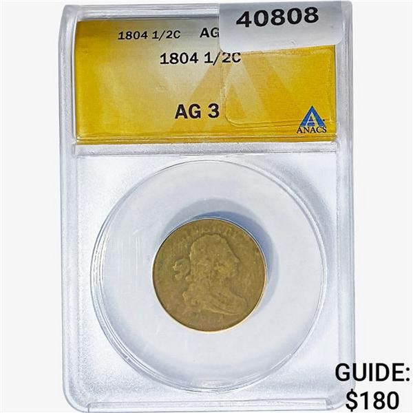 1804 Draped Bust Half Cent ANACS AG3