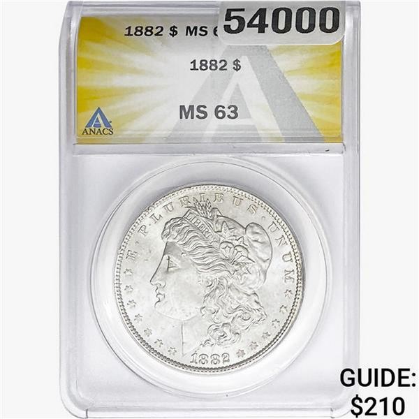 1882 Morgan Silver Dollar ANACS MS63