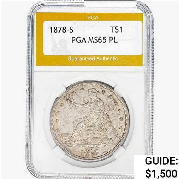 1878-S Silver Trade Dollar PGA MS65 PL
