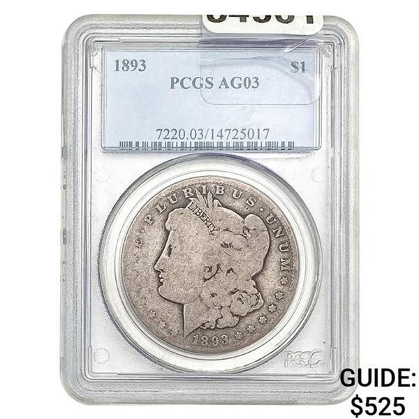 1893 Morgan Silver Dollar PCGS AG03