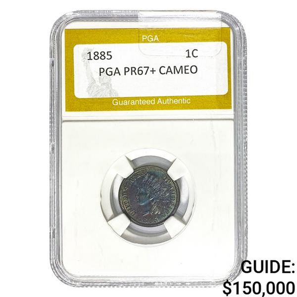 1885 Indian Head Cent PGA PR67+ CAMEO