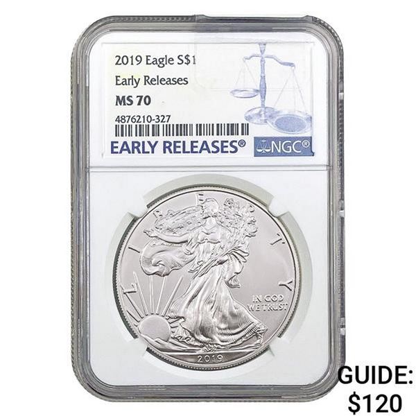 2019 Eagle S$1 NGC MS70 Early Releases