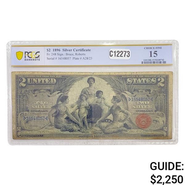 1896 $2 "EDUCATIONAL" SILVER CERT PCGS FINE-15
