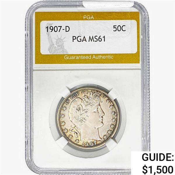 1907-D Barber Half Dollar PGA MS61