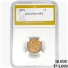 Image 1 : 1871 Indian Head Cent PGA PR64 RED