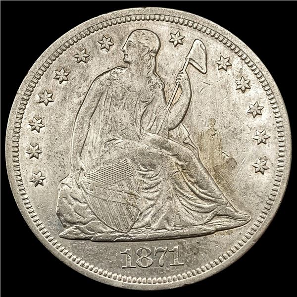 1871 Seated Liberty Dollar CLOSELY UNCIRCULATED