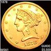 Image 1 : 1878 $5 Gold Half Eagle UNCIRCULATED