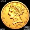Image 1 : 1872-S $5 Gold Half Eagle UNCIRCULATED