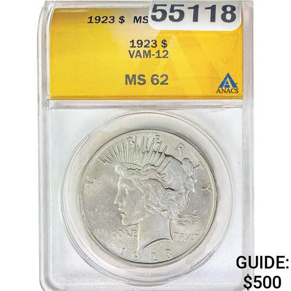 1923 Peace Dollar VAM-12 ANACS MS62