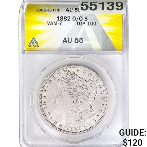 1882-O/O Morgan Dollar ANACS AU55
