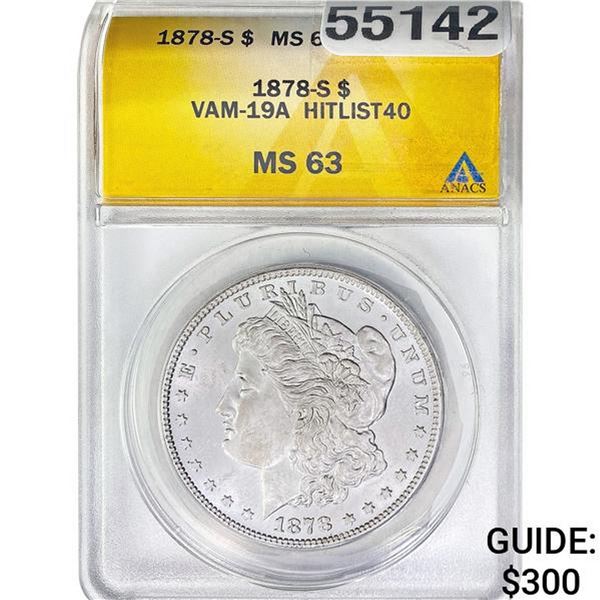 1878-S Morgan Dollar ANACS MS63