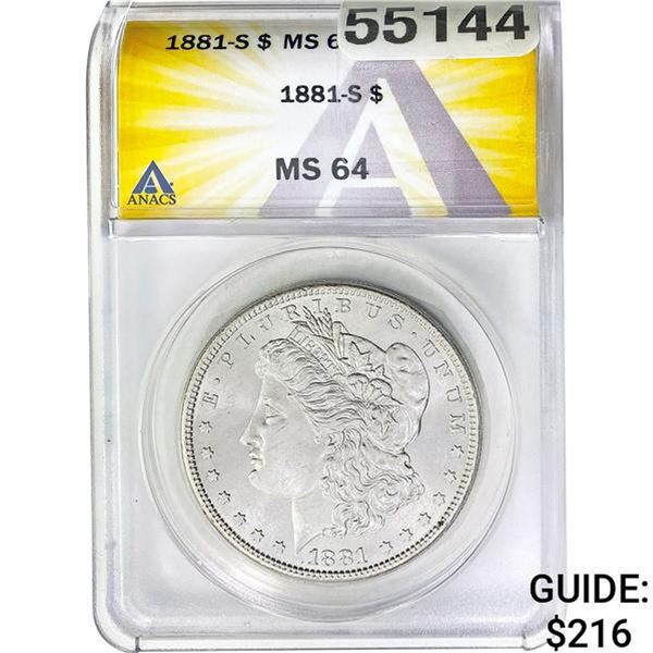 1881-S Morgan Dollar ANACS MS64