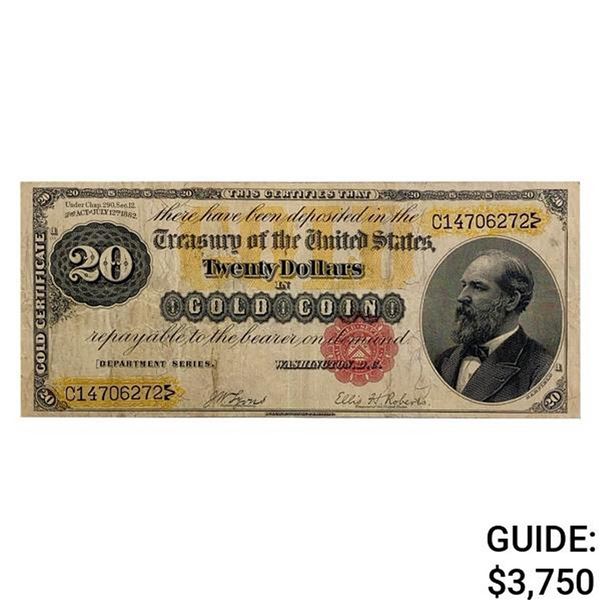 1882 $20 "GARFIELD" GOLD CERTIFICATE VERY FINE