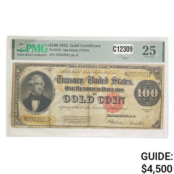 1922 $100 "BENTON" GOLD CERTIFICATE PMG VF-25
