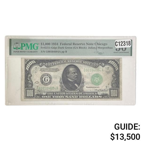 1934 $1,000 FRN CHICAGO, IL PMG ABOUT UNC-50