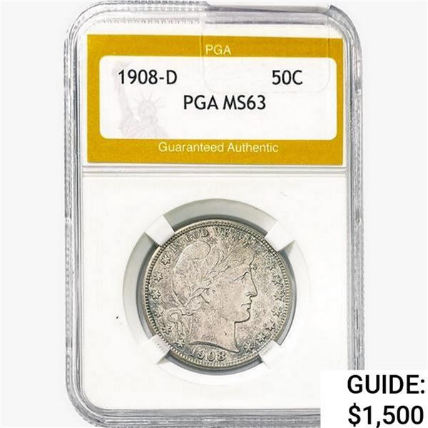 1908-D Barber Half Dollar PGA MS63