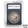 Image 1 : 1878-S Trade Dollar