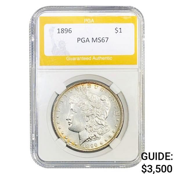 1896 Morgan Silver Dollar PGA MS67
