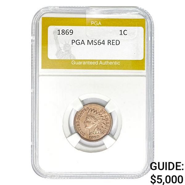 1869 Indian Head Cent PGA MS64 RED